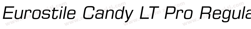 Eurostile Candy LT Pro Regular字体转换